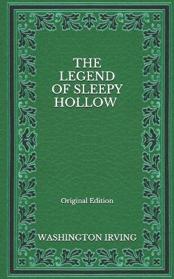 Book cover for The Legend of Sleepy Hollow - Original Edition