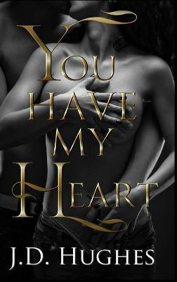 Book cover for You Have My Heart