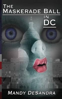 Book cover for The Maskerade Ball in DC