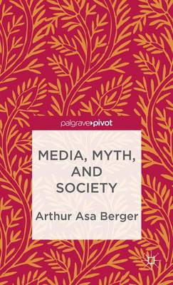 Book cover for Media, Myth, and Society