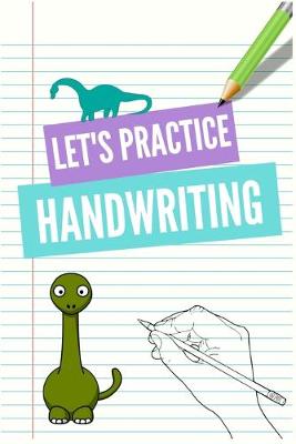 Book cover for Dinosaur Handwriting Practice Book for Kids