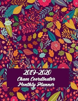 Book cover for 2019-2020 Chaos Coordinator Monthly Planner