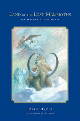 Cover of Land of the Lost Mammoths
