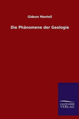 Cover of Die Phänomene der Geologie