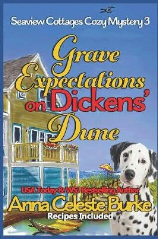 Cover of Grave Expectations on Dickens' Dune Seaview Cottages Cozy Mystery #3
