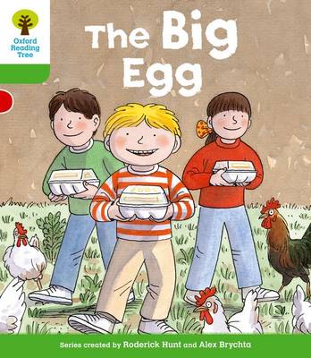 Cover of Oxford Reading Tree: Level 2: First Sentences: The Big Egg