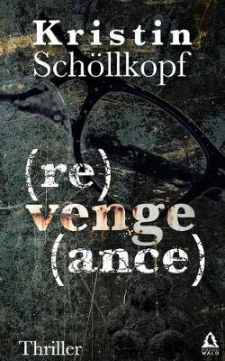 Cover of (re)Venge(ance)