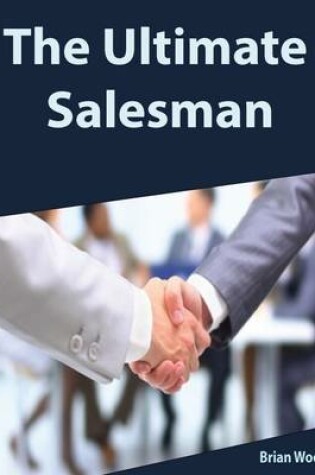 Cover of The Ultimate Salesman