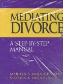 Book cover for Mediating Divorce: A Step-by-Step Manual (Tabs) Af Tabs)