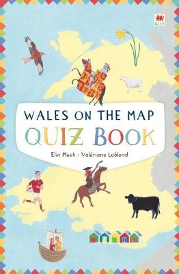 Book cover for Wales on the Map: Quiz Book