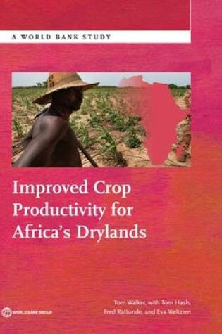 Cover of Improved crop productivity for Africa's drylands