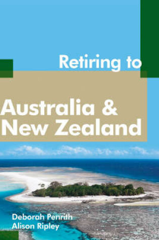 Cover of Retiring to Australia and New Zealand