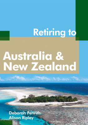 Book cover for Retiring to Australia and New Zealand