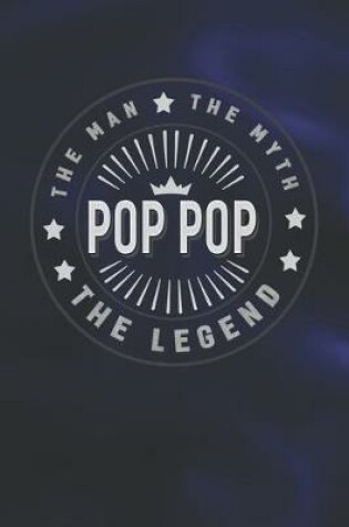 Cover of The Man The Myth Pop Pop The Legend