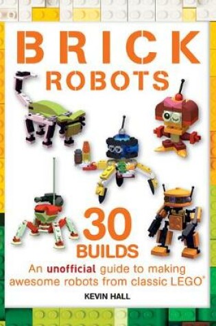 Cover of Brick Robots