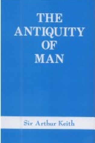 Cover of The Antiquity of Man