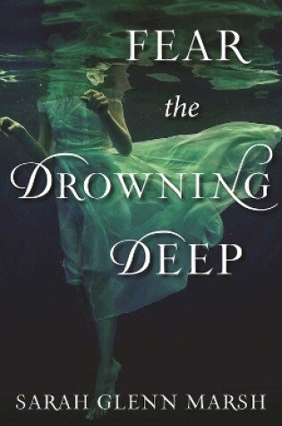 Fear the Drowning Deep