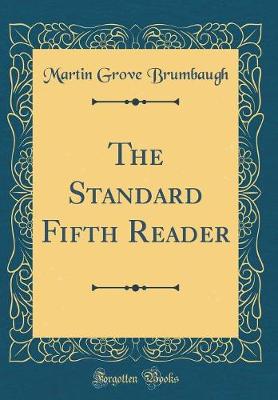 Book cover for The Standard Fifth Reader (Classic Reprint)