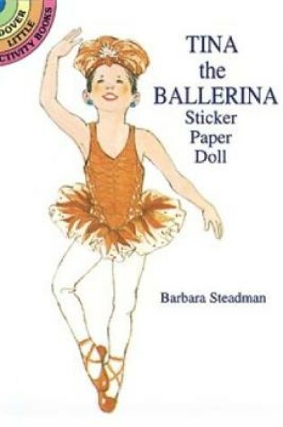 Cover of Tina the Ballerina Sticker Paper Doll