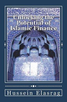 Book cover for Unlocking the Potential of Islamic Finance