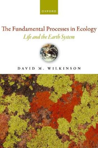 Cover of The Fundamental Processes in Ecology