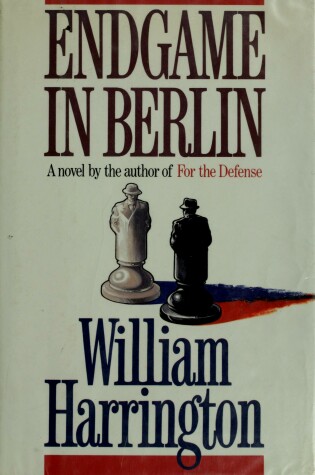 Cover of Endgame in Berlin