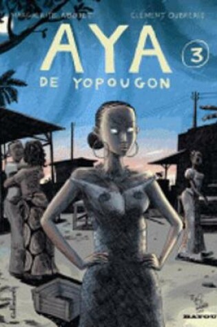 Cover of Aya de Yopougon/T3