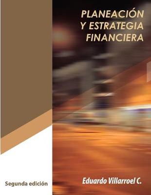 Book cover for Planeacion Y Estrategia Financiera