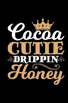 Book cover for Cocoa Cutie Drippin Honey