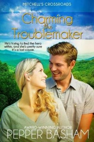 Cover of Charming the Troublemaker
