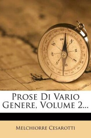 Cover of Prose Di Vario Genere, Volume 2...