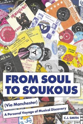 Book cover for From Soul to Soukous (Via Manchester)