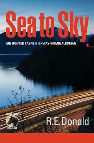 Cover of Sea to Sky