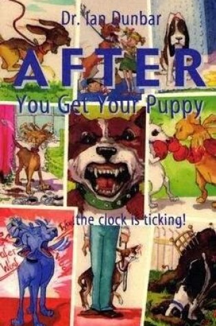 Cover of After You Get Your Puppy