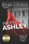 Book cover for Protecting Ashley