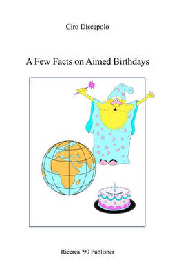 Cover of A Few Facts on Aimed Birthdays