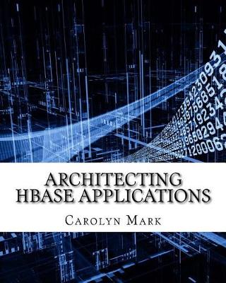Book cover for Architecting Hbase Applications