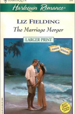 Cover of The Marriage Merger (Boardroom Bridegrooms)