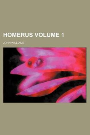 Cover of Homerus Volume 1