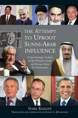 Book cover for Attempt to Uproot Sunni-Arab Influence