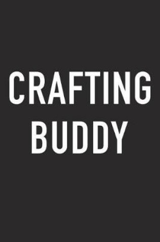 Cover of Crafting Buddy