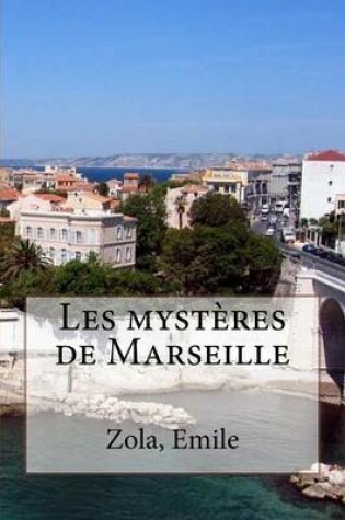 Cover of Les Mysteres de Marseille