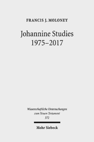 Cover of Johannine Studies 1975-2017