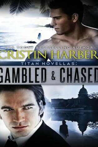 Cover of Gambled and Chased