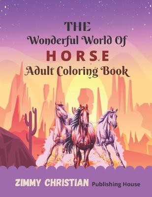 Book cover for The Wonderful World of Horse