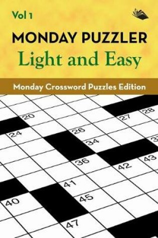 Cover of Monday Puzzler Light and Easy Vol 1