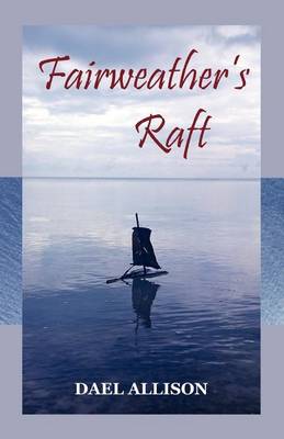 Book cover for Fairweather's Raft
