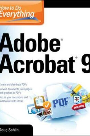 Cover of How to Do Everything: Adobe Acrobat 9