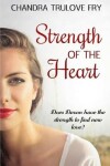 Book cover for Strength of the Heart