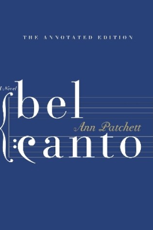 Cover of Bel Canto Annotated Edition